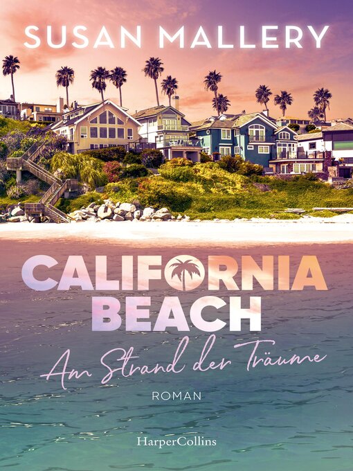 Title details for California Beach--Am Strand der Träume by Susan Mallery - Available